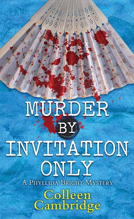 Murder by Invitation Only (A Phyllida Bright Mystery #3